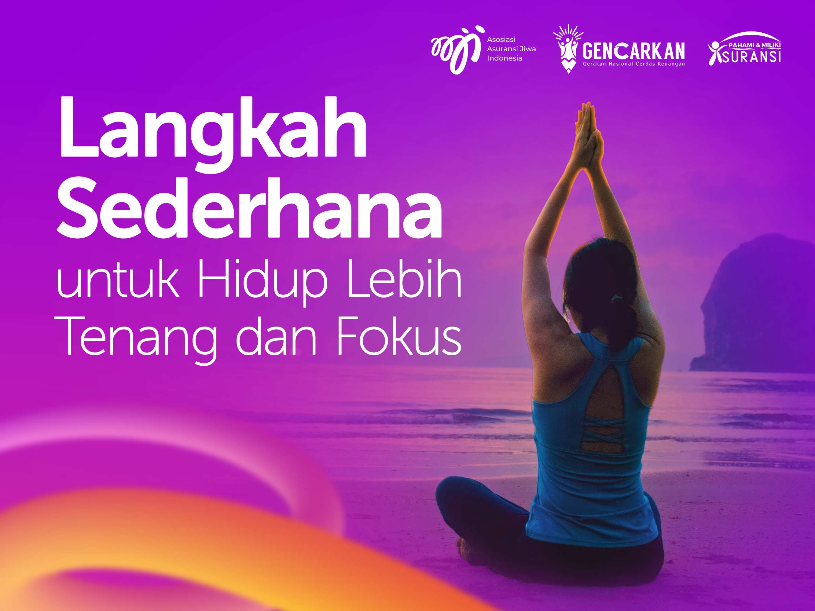 Langkah Sederhana untuk Hidup Lebih Tenang dan Fokus